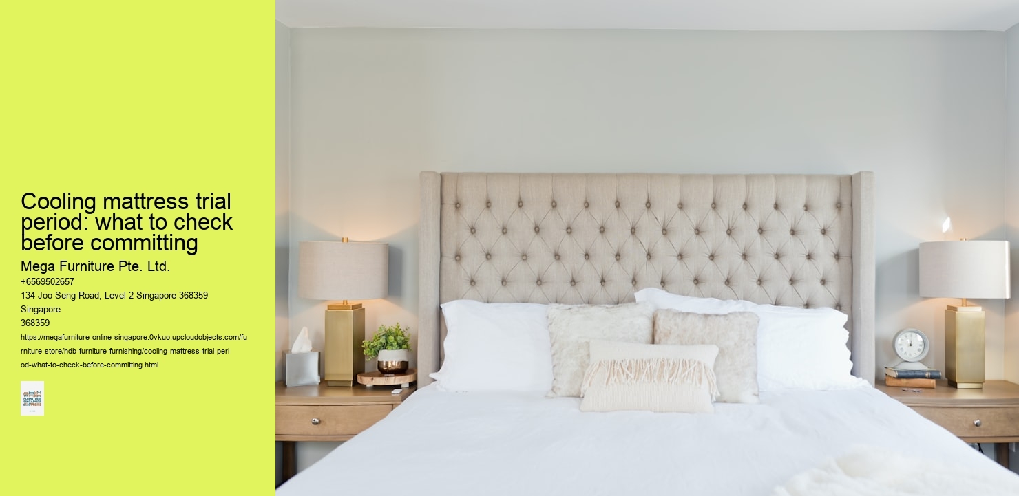 Cooling mattress trial period: what to check before committing