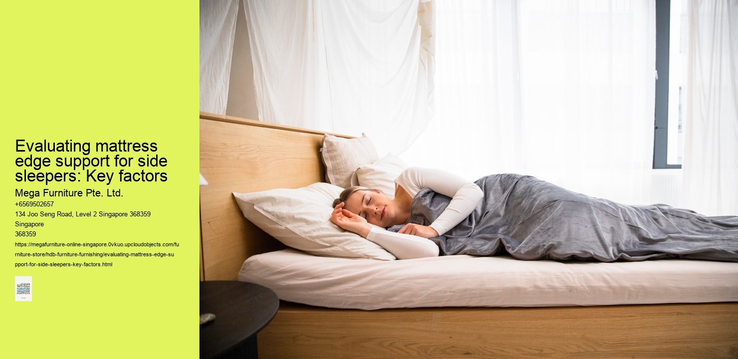 Evaluating mattress edge support for side sleepers: Key factors