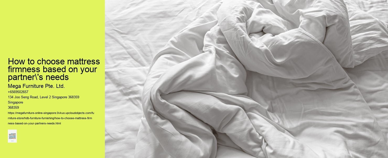 How to choose mattress firmness based on your partner's needs