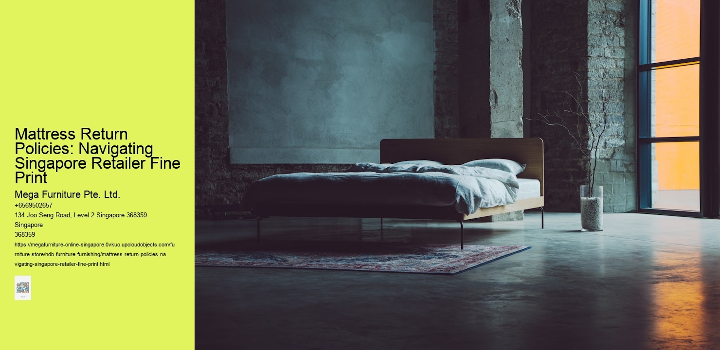 Mattress Return Policies: Navigating Singapore Retailer Fine Print