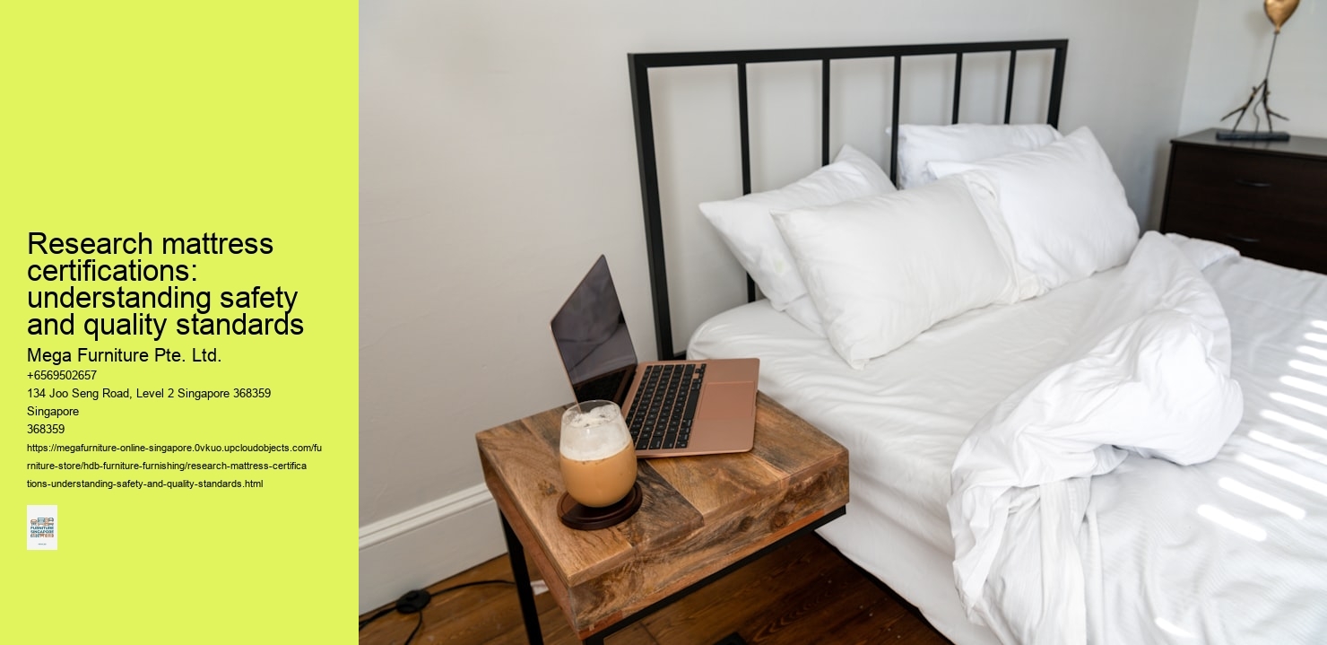 Research mattress certifications: understanding safety and quality standards