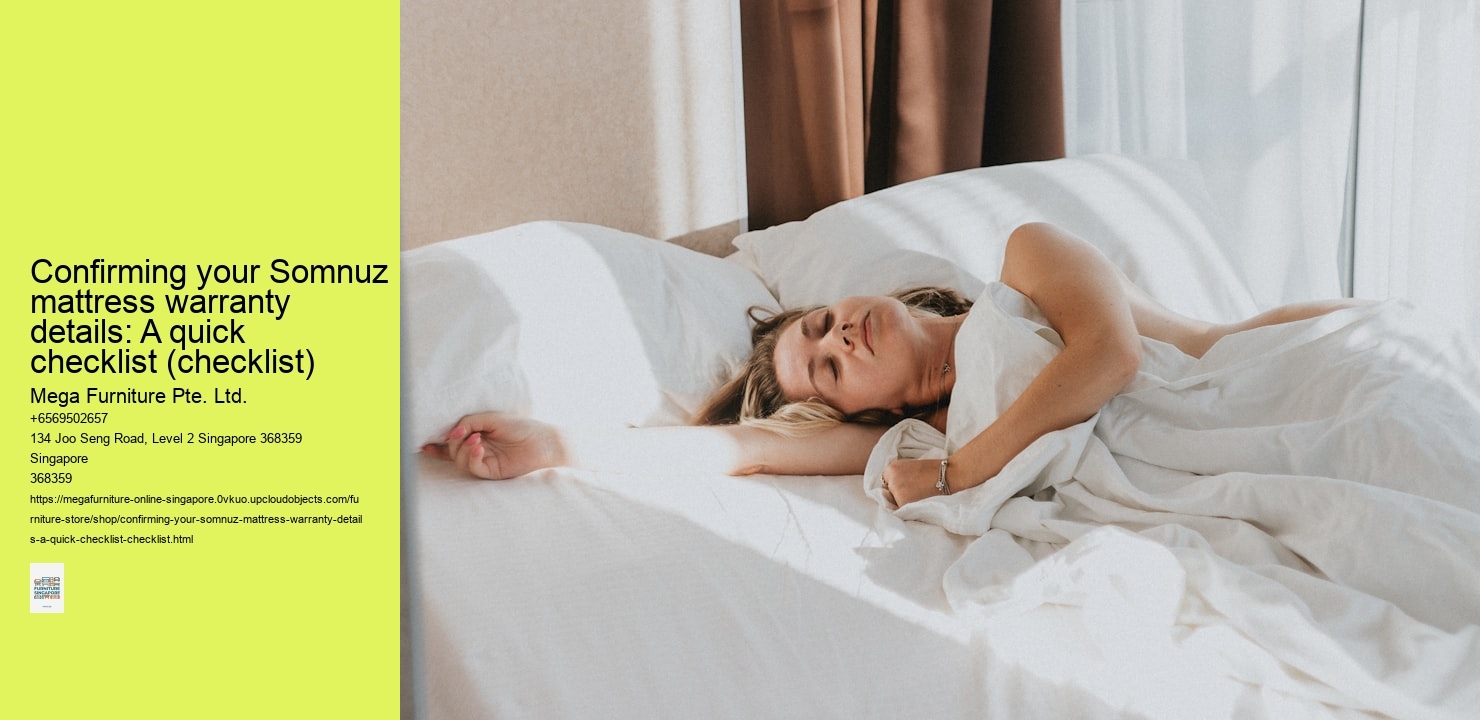 Confirming your Somnuz mattress warranty details: A quick checklist (checklist)