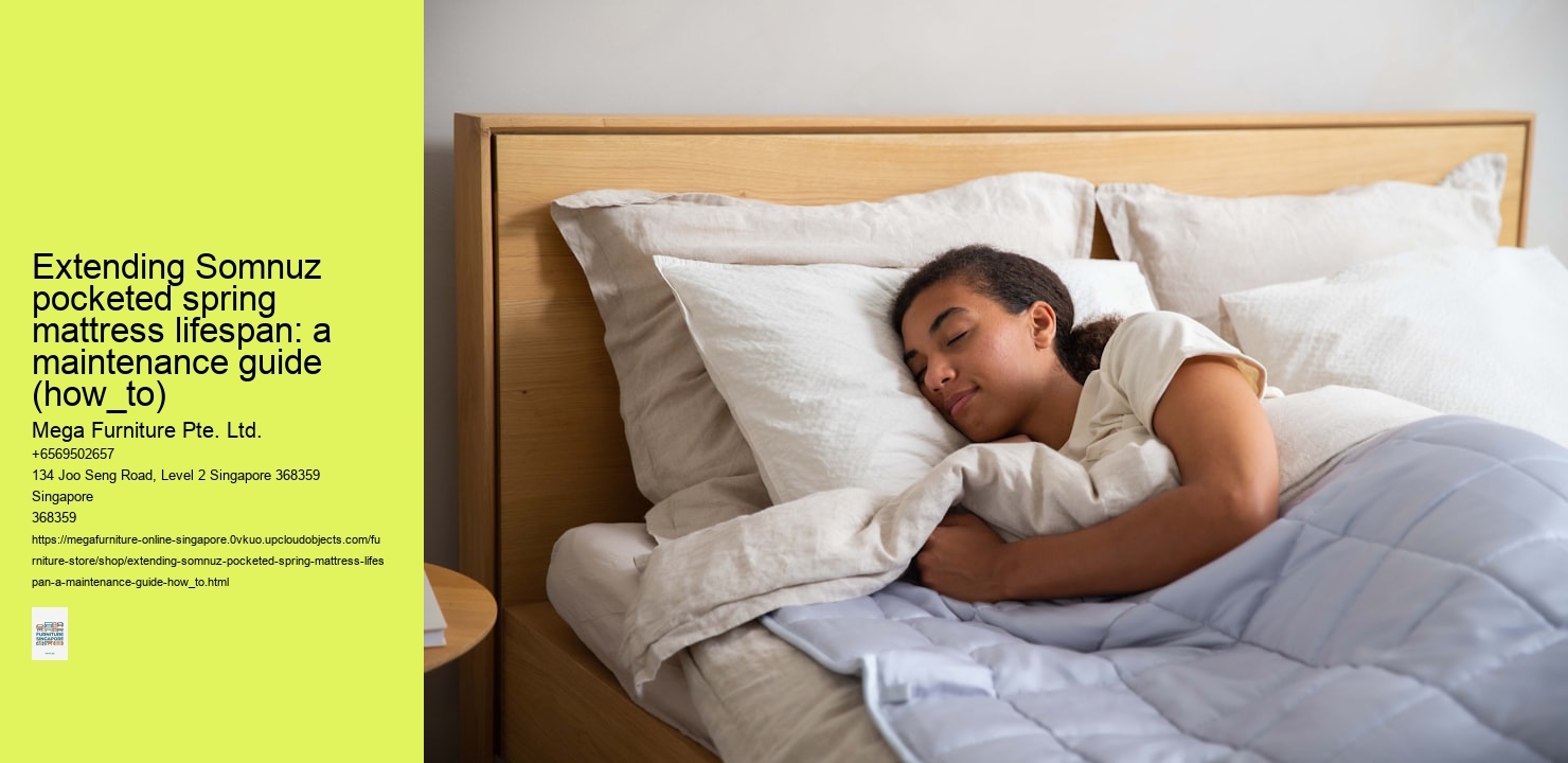 Extending Somnuz pocketed spring mattress lifespan: a maintenance guide (how_to)