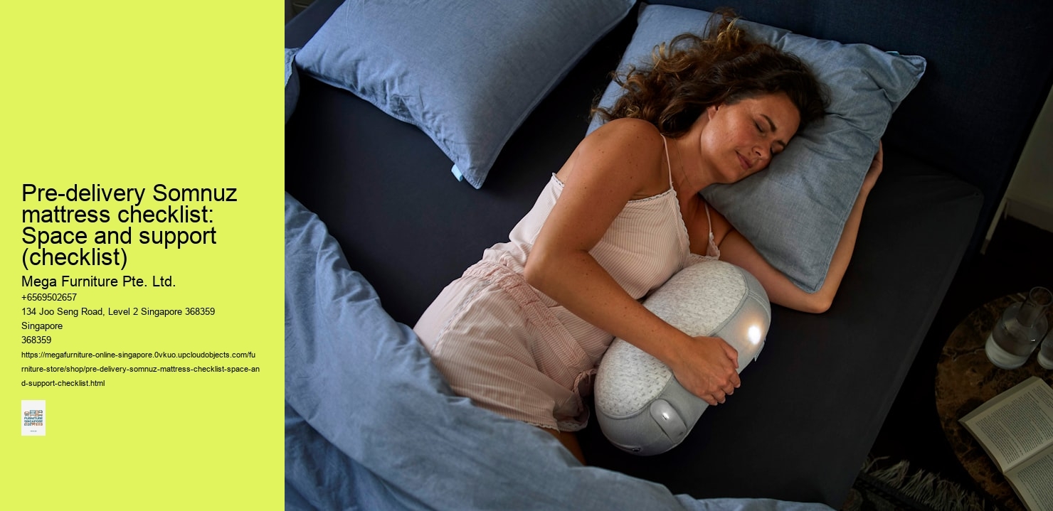 Pre-delivery Somnuz mattress checklist: Space and support (checklist)