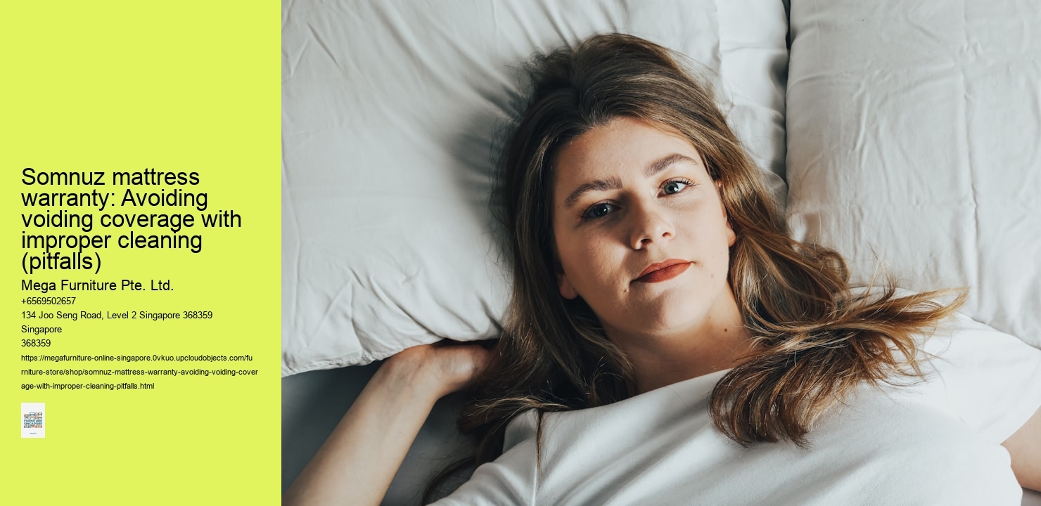 Somnuz mattress warranty: Avoiding voiding coverage with improper cleaning (pitfalls)