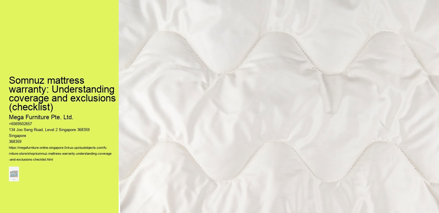 Somnuz mattress warranty: Understanding coverage and exclusions (checklist)