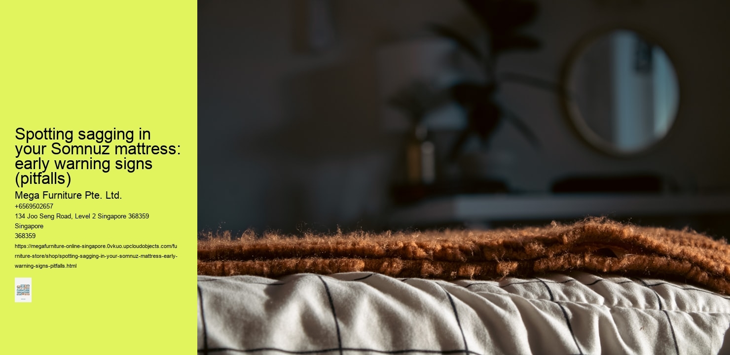 Spotting sagging in your Somnuz mattress: early warning signs (pitfalls)