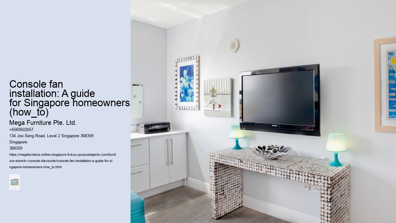 Console fan installation: A guide for Singapore homeowners (how_to)