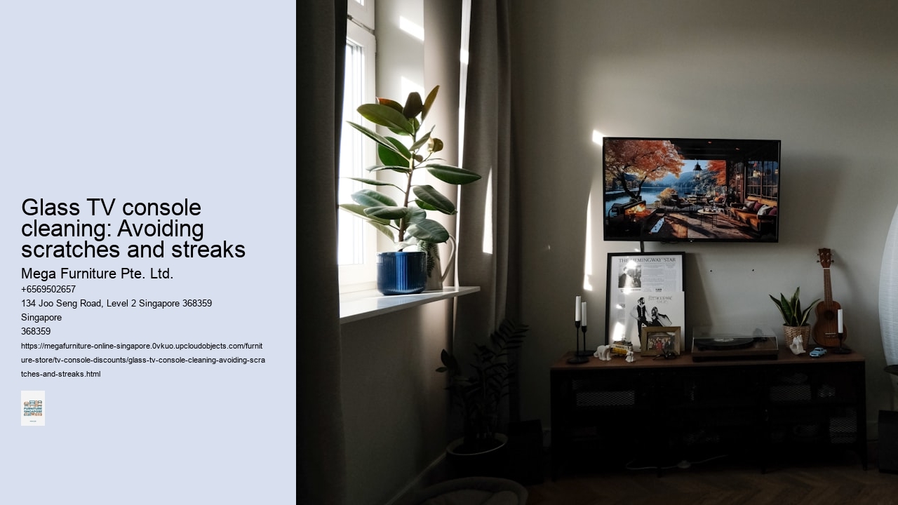 Glass TV console cleaning: Avoiding scratches and streaks
