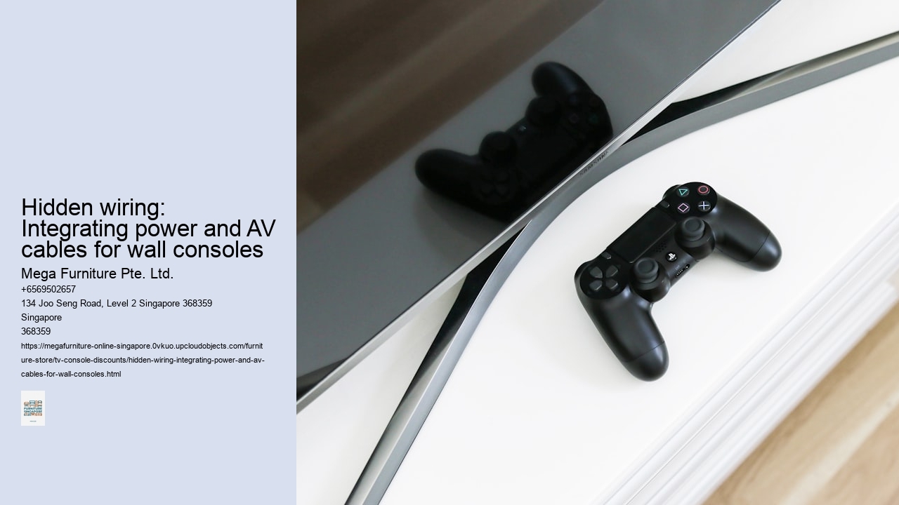 Hidden wiring: Integrating power and AV cables for wall consoles