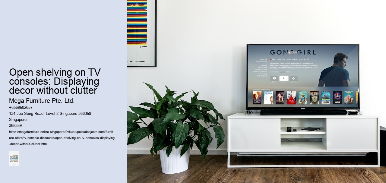 Open shelving on TV consoles: Displaying decor without clutter