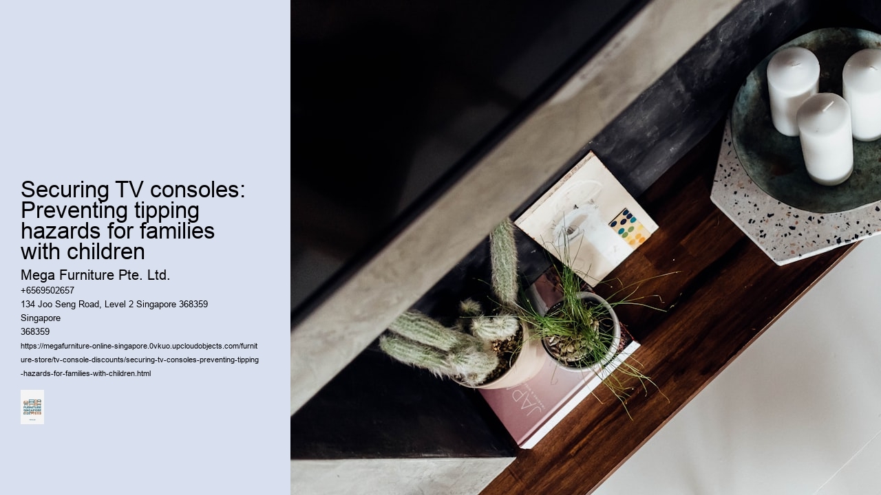 Securing TV consoles: Preventing tipping hazards for families with children