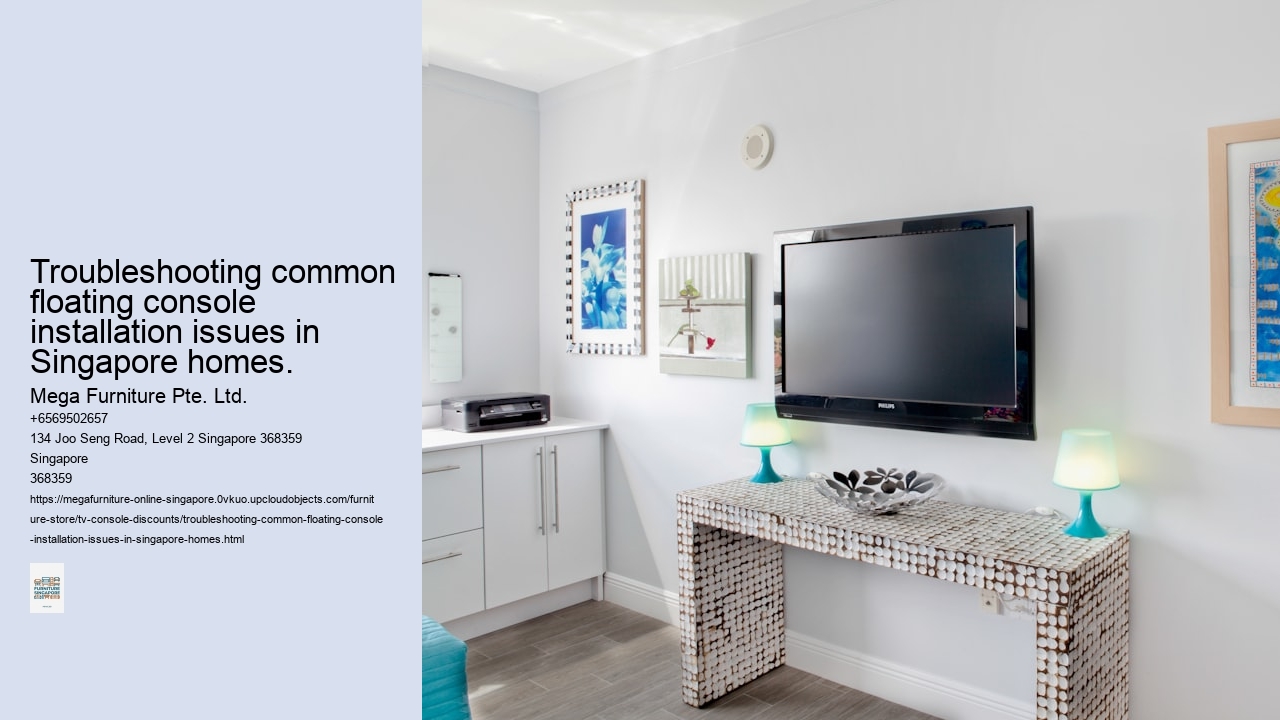 Troubleshooting common floating console installation issues in Singapore homes.