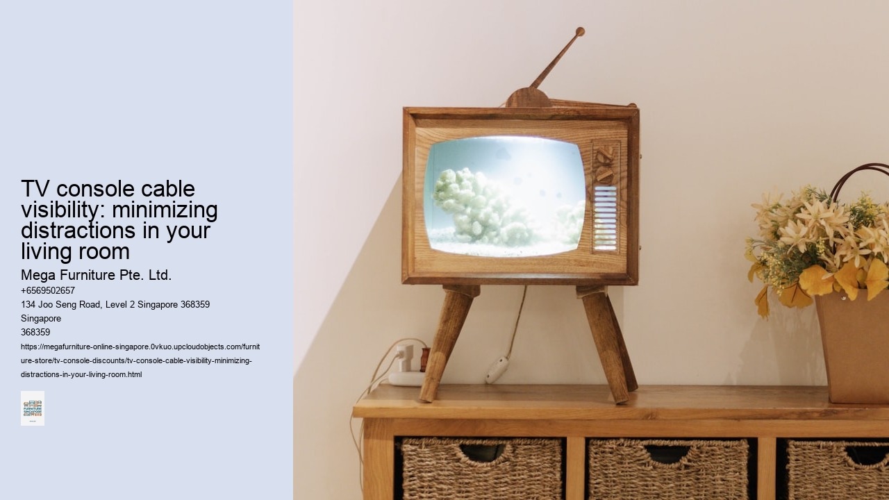 TV console cable visibility: minimizing distractions in your living room