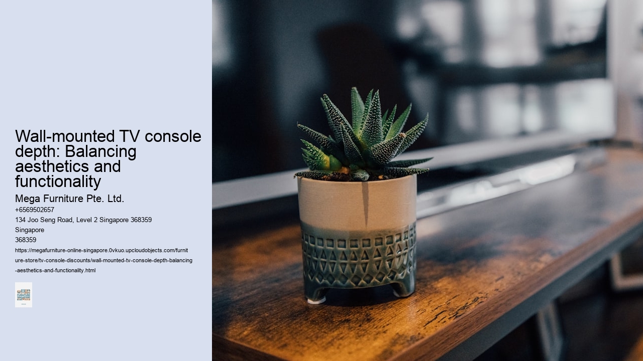 Wall-mounted TV console depth: Balancing aesthetics and functionality