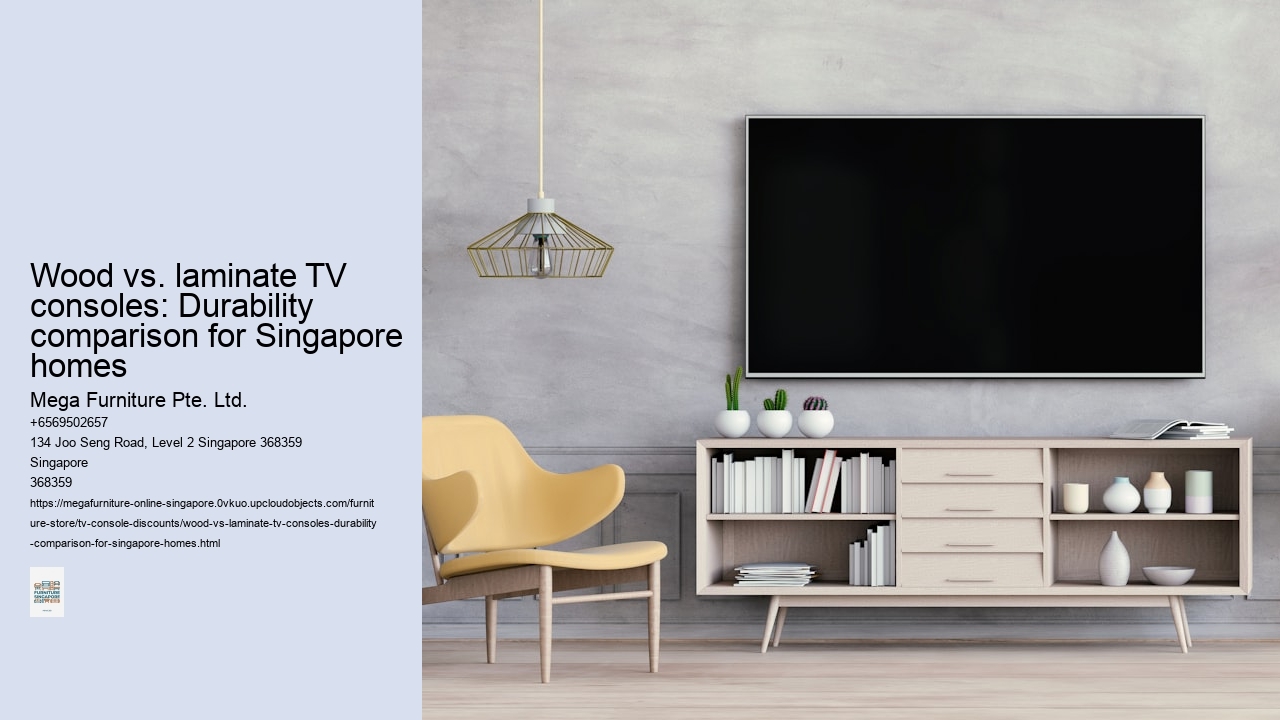 Wood vs. laminate TV consoles: Durability comparison for Singapore homes
